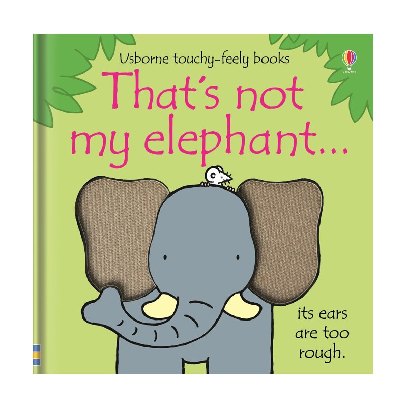 That's Not My Elephant... by Fiona Watt