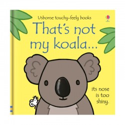That's Not My Koala... by Fiona Watt